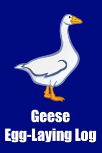 Geese Egg-Laying Log