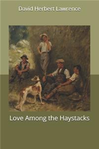 Love Among the Haystacks