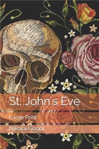 St. John's Eve