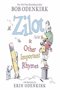 Zilot & Other Important Rhymes