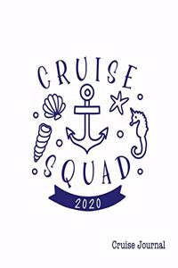 Cruise Squad 2020, Cruise Journal