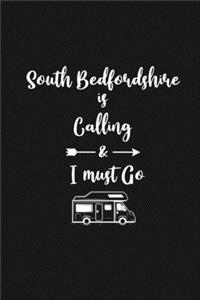 South Bedfordshire is Calling and I Must Go