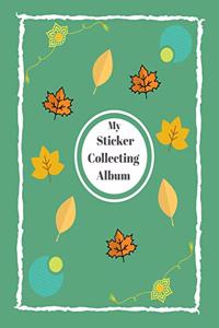 My Sticker Collecting Album
