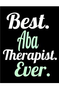 Best ABA Therapist Ever