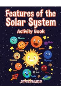 Features of the Solar System Activity Book