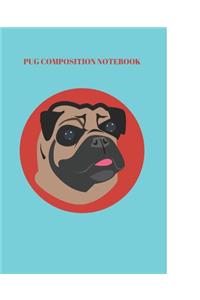 Pug Composition Notebook