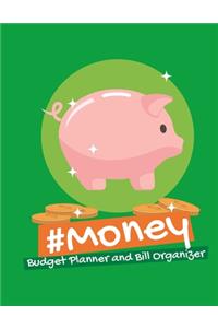 #Money Budget Planner and Bill Organizer