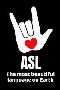ASL The Most Beautiful Language On Earth