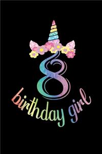 8 Birthday Girl