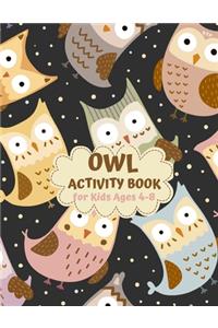Owl Activity Book for Kids Ages 4-8