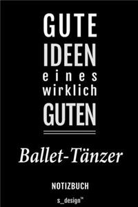 Notizbuch für Ballet-Tänzer