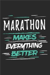 Marathon Makes Everything Better