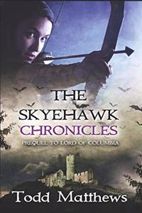 The Skyehawk Chronicles