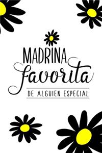 Madrina favorita de alguien especial (Spanish Edition)