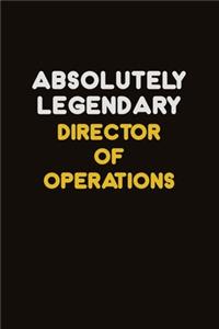 Absolutely Legendary Director of Operations