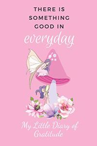 My Little Diary of Gratitude