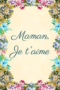 Maman je t'aime
