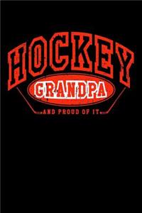 Hockey Grandpa And Proud Of It