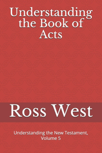 Understanding the Book of Acts