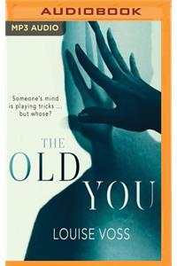 Old You