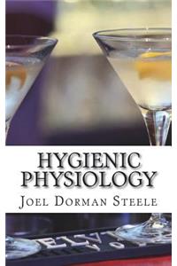 Hygienic Physiology