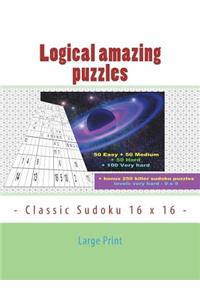 Logical Amazing Puzzles - Classic Sudoku 16 X 16 - Large Print