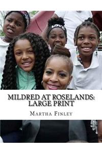 Mildred at Roselands