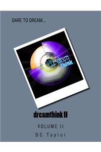 dreamthink II