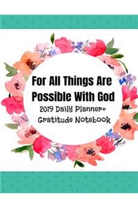 For All Things Are Possible with God
