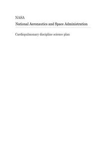 Cardiopulmonary Discipline Science Plan