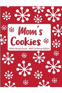 Mom's Cookies Blank Recipe Book Red Christmas Edition