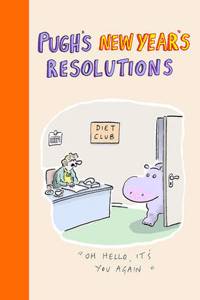 Pugh's New Year's Resolutions