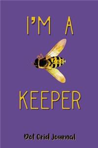 I'm a Bee Keeper Dot Grid Journal