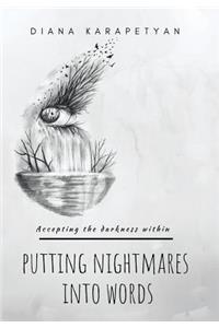 Putting Nightmares into Words