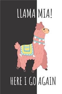 Llama MIA Here I Go Again