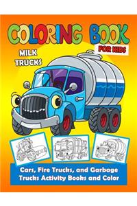 Milk Trucks Coloring Book for Kids