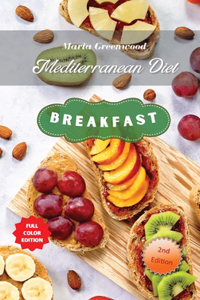 Mediterranean Diet - Breakfast Recipes
