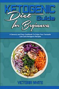 Ketogenic Diet Guide for Beginners