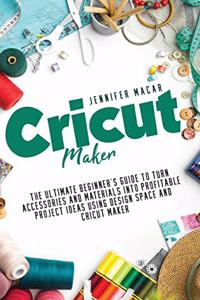 Cricut Maker
