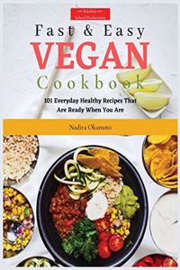 Fast and Easy Vegan Cookbook