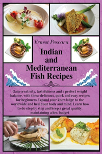 Indian and Mediterranean Fish Recipes