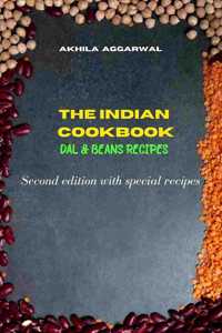 Indian Cookbook Dal and Beans Recipes (second edition with special recipes)