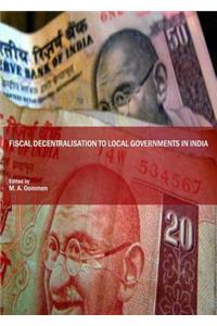 Fiscal Decentralisation to Local Governments in India