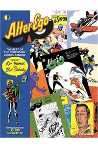 Alter Ego: The Best of the Legendary Comics Fanzine