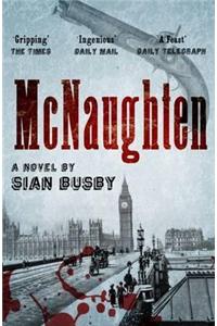 McNaughten: An Historical Novel