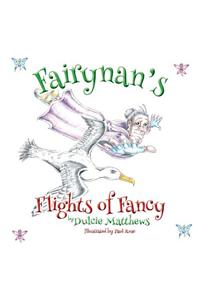Fairynan's Flights of Fancy