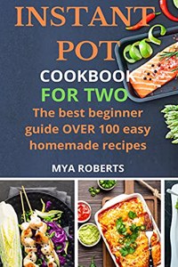 Instant Pot Cookbook for Two