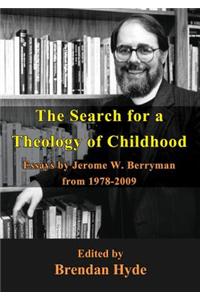 Search for a Theology of Childhood