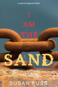 I Am The Sand