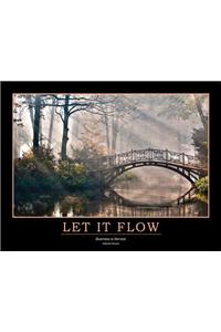 Let It Flow Poster